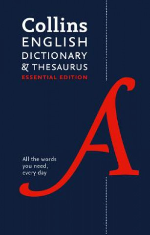Carte English Dictionary and Thesaurus Essential Collins Dictionaries