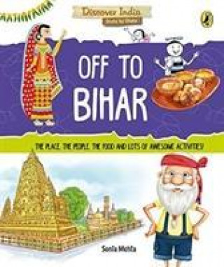 Carte Discover India: Off to Bihar Sonia Mehta
