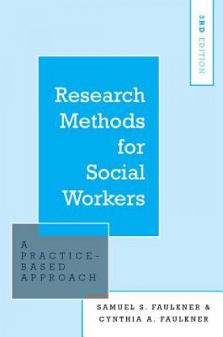 Книга Research Methods for Social Workers Faulkner