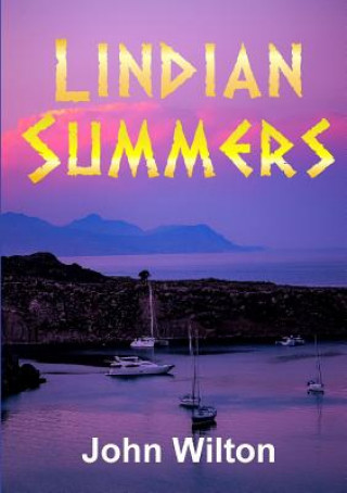 Knjiga Lindian Summers JOHN WILTON