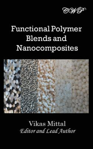 Carte Functional Polymer Blends and Nanocomposites VIKAS MITTAL