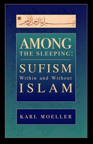 Buch Among The Sleeping KARL MOELLER