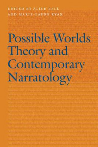 Könyv Possible Worlds Theory and Contemporary Narratology 