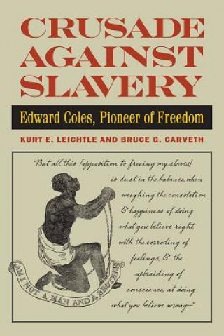 Carte Crusade Against Slavery Kurt E. Leichtle