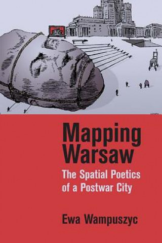 Kniha Mapping Warsaw Ewa Wampuszyc