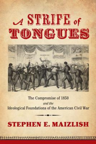 Kniha Strife of Tongues Stephen E. Maizlish