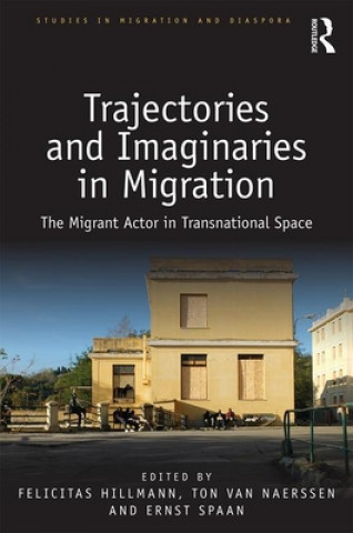 Buch Trajectories and Imaginaries in Migration 