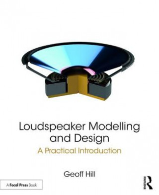 Carte Loudspeaker Modelling and Design Geoff Hill
