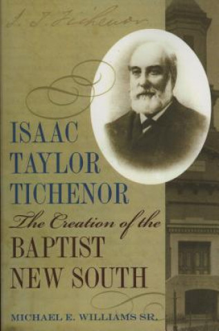 Kniha Isaac Taylor Tichenor Michael (University of London) Williams