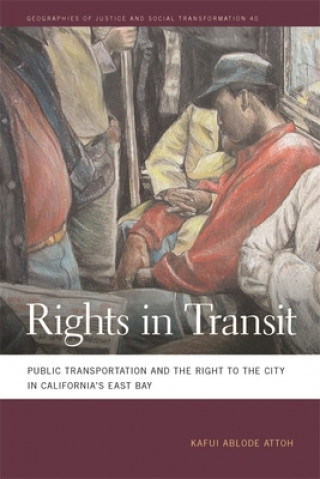 Könyv Rights in Transit Kafui Attoh