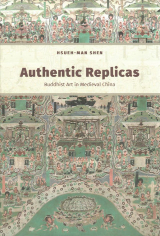 Knjiga Authentic Replicas Hsueh-man Shen