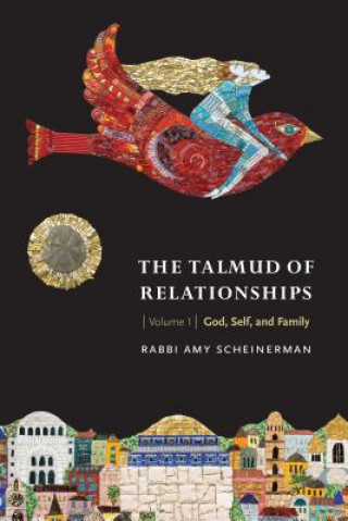 Kniha Talmud of Relationships, Volume 1 Amy Scheinerman