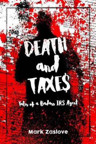 Kniha Death and Taxes MARK ZASLOVE