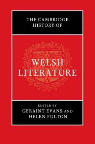 Kniha Cambridge History of Welsh Literature Geraint Evans