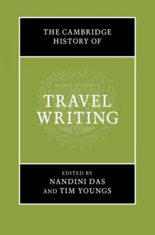 Kniha Cambridge History of Travel Writing Nandini Das