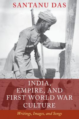 Książka India, Empire, and First World War Culture Santanu (King's College London) Das