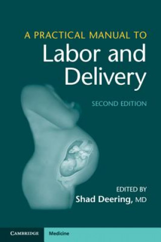 Книга Practical Manual to Labor and Delivery Deering
