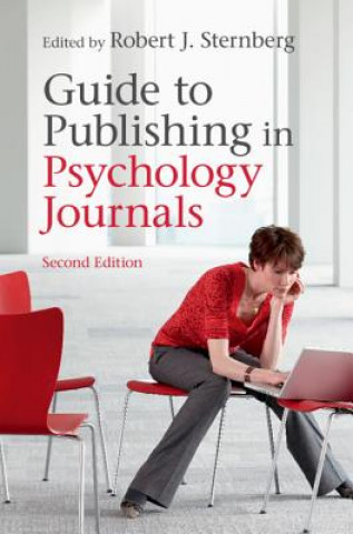 Carte Guide to Publishing in Psychology Journals Robert J. Sternberg