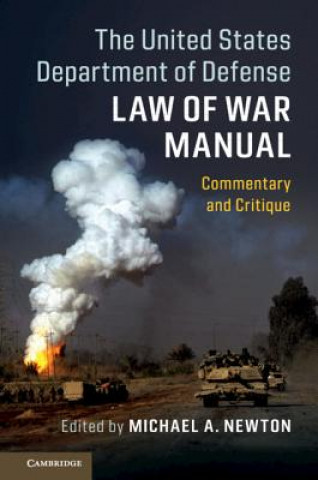 Könyv United States Department of Defense Law of War Manual Michael A. Newton