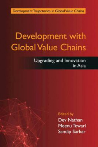 Carte Development with Global Value Chains EDITED BY DEV NATHAN