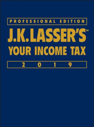 Kniha J.K. Lasser's Your Income Tax 2019 J. K. Lasser