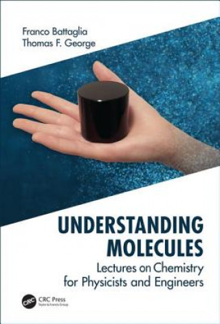 Kniha Understanding Molecules Franco Battaglia