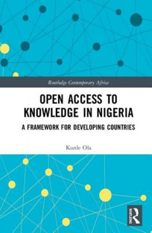 Könyv Open Access to Knowledge in Nigeria OLA