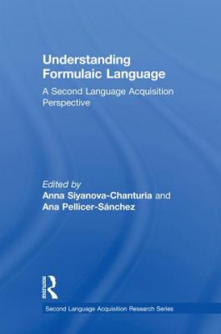 Buch Understanding Formulaic Language Anna Siyanova-Chanturia