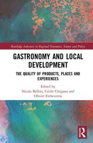 Книга Gastronomy and Local Development 