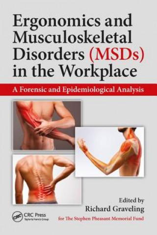 Kniha Ergonomics and Musculoskeletal Disorders (MSDs) in the Workplace 