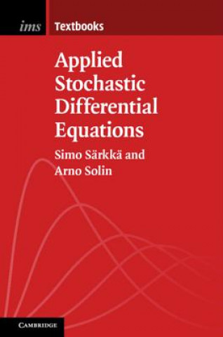 Knjiga Applied Stochastic Differential Equations Simo S?rkk