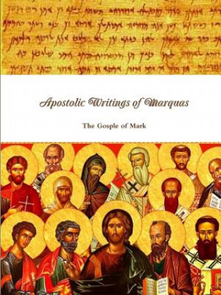 Carte Apostolic Writings of Marquas YAAKOV BAR YOSEF