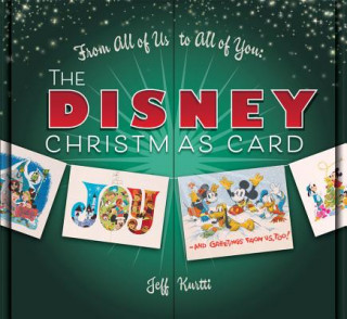 Buch From All Of Us To All Of You The Disney Christmas Card Jeff Kurtti