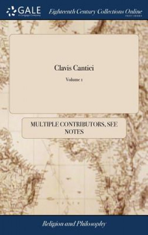 Книга Clavis Cantici MULTIPLE CONTRIBUTOR