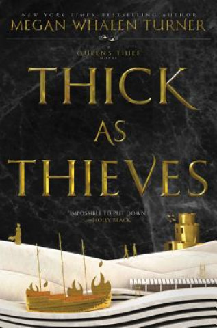 Könyv Thick as Thieves Megan Whalen Turner
