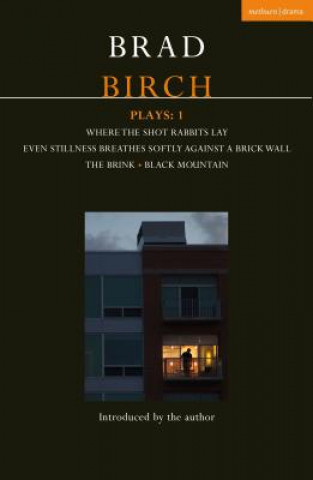 Книга Birch Plays: 1 Brad Birch