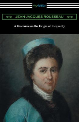 Könyv A Discourse on the Origin of Inequality (Translated by G. D. H. Cole) Jean-Jacques Rousseau
