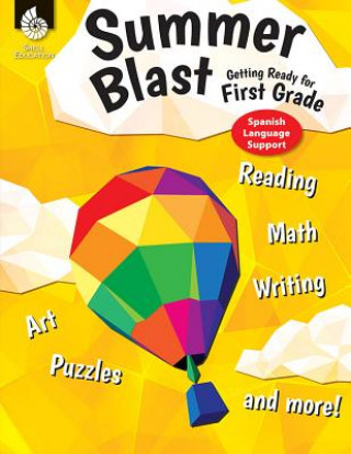 Könyv Summer Blast: Getting Ready for First Grade (Spanish Language Support) Jodene Smith