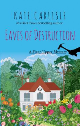 Book Eaves of Destruction Kate Carlisle