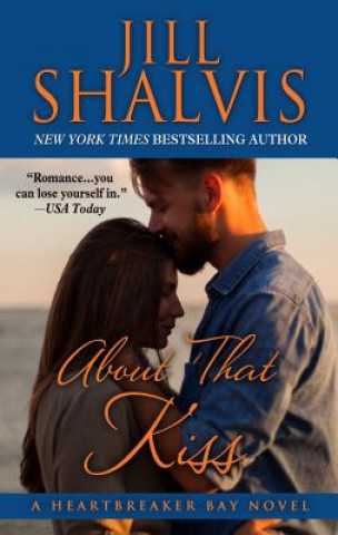 Livre About That Kiss Jill Shalvis