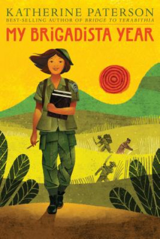 Libro My Brigadista Year Katherine Paterson