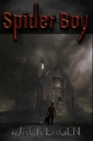 Knjiga Spider Boy Jack Eagen