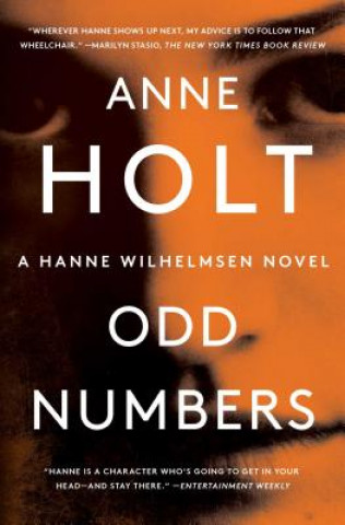 Carte Odd Numbers, 9: Hanne Wilhelmsen Book Nine Anne Holt