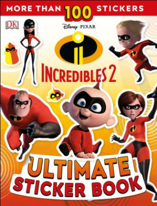 Book Ultimate Sticker Book: Disney Pixar: The Incredibles 2 DK