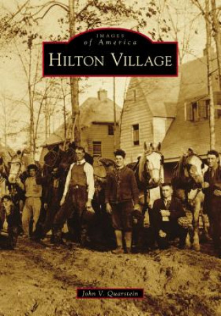 Kniha Hilton Village John V Quarstein