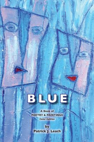 Könyv Blue MR Patrick J Leach