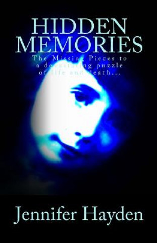Knjiga Hidden Memories Jennifer Hayden