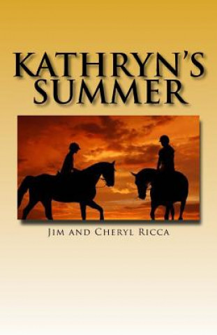 Kniha Kathryn's Summer Jim Ricca