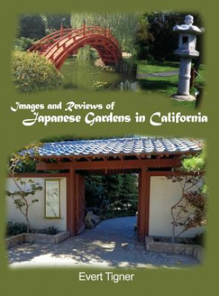 Carte Images and Reviews of Japanese Gardens in California Evert Tigner