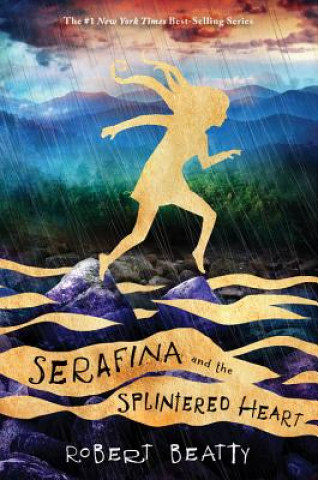 Kniha Serafina and the Splintered Heart (The Serafina Series Book 3) Robert Beatty